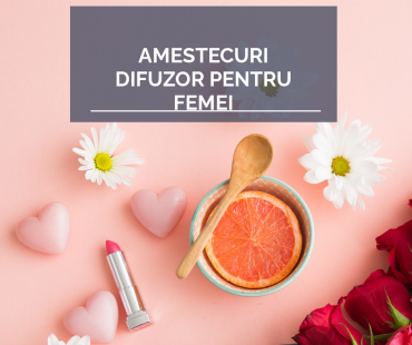 Amestecuri difuzor pentru femei